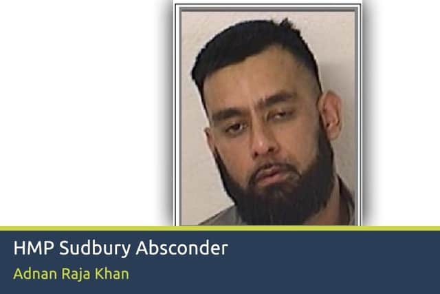 Khan left the prison yesterday and officers are appealing to help trace him.