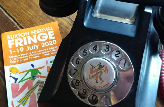 Pick up the phone and book your slot for a micro-performance as part of Buxton Fringe.