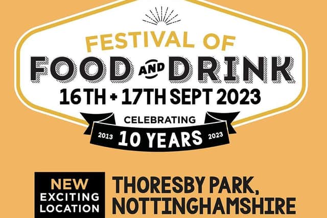 Festival of Food & Drink - Thoresby Park, 16th-17th September, 2023