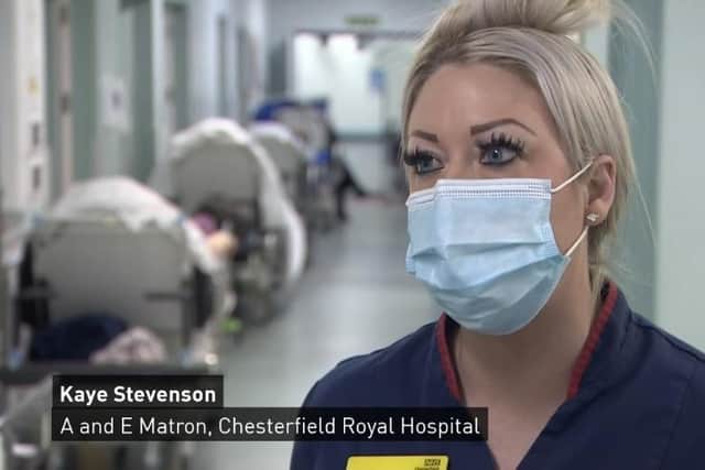 Kaye Stevenson, A&E matron at the Chesterfield Royal Hospital said: "I've been nursing for 18 years and this is the worst I've seen it in the emergency department.”