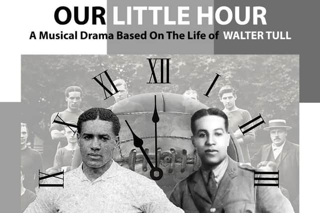 Our Little Hour - the Walter Tull muscal