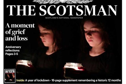 Wednesday's front pages take a look at one year since the Covid lockdown. 'A moment of grief and loss' is The Scotsman headline, who also leads on the Alex Salmond inquiry.