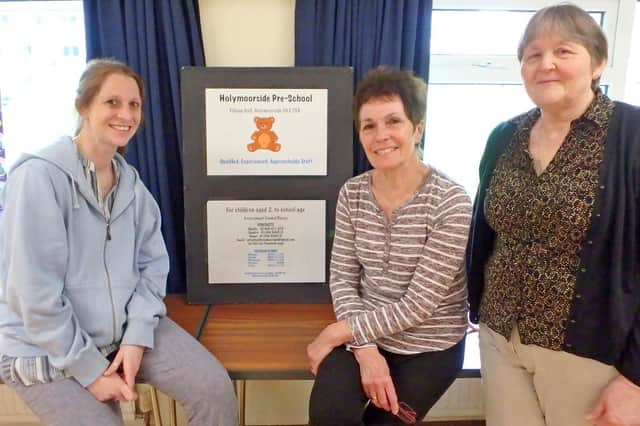 The Holymoorside preschool is run by three members of staff, from the left Diane Baskerville, 64, Sandra Brocklehurst, 74 and Fiona Bonsell.