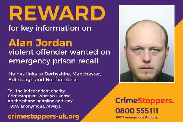 Violent offender Alan Jordan is wanted for emergency recall to prison and has links to Derbyshire.