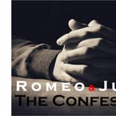Romeo & Juliet: The Confessions will be staged at Buxton United Reformed Church from July 22 to 24, 2021.