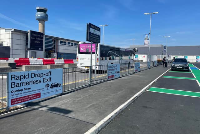 The removal of barriers at East Midlands Airport's Rapid Drop Off area will make it quicker and easier for customers