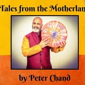 Peter Chand will share his stories at the Imperial Rooms, Matlock, on May 4, 2022.