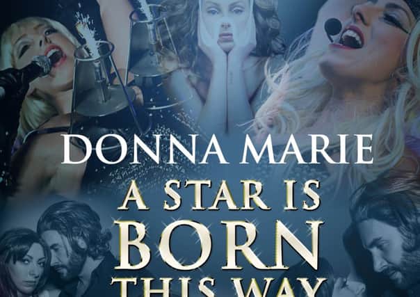 A Star Is Born This Way