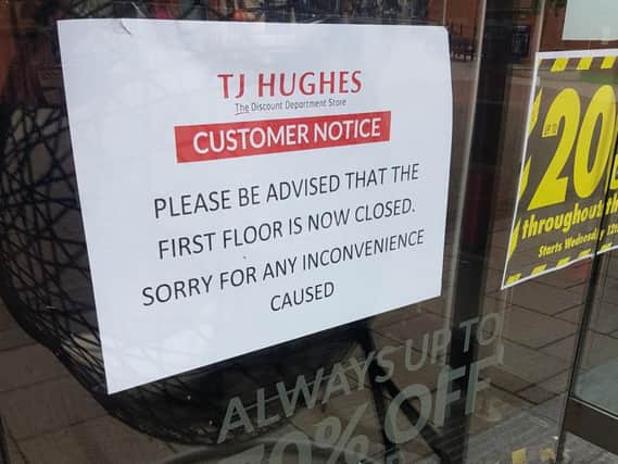The customer notice at TJ Hughes