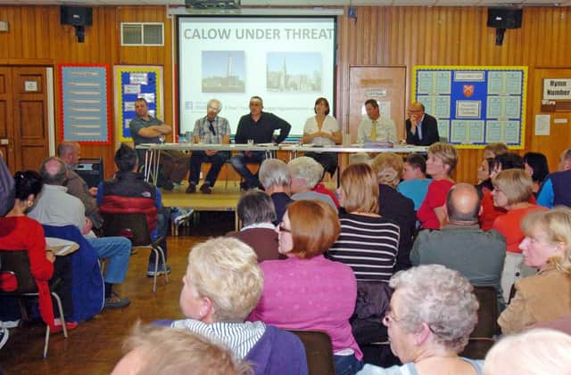 A public meeting last year heard the plans would have a disastrous effect on Calow.