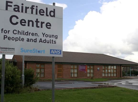 The children's centre in Fairfield is among 50 in Derbyshire, helping thousands of families across the county