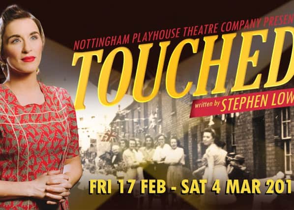 Stephen Lowe's Touched is coming to Nottingham Playhouse