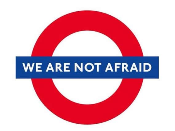 'We are not afraid.'