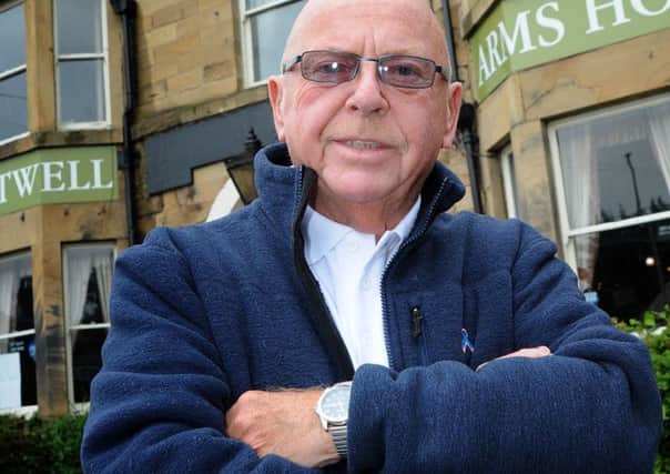 Owner of The Sitwell Arms in Renishaw, John Selby, is not happy with the response of the police