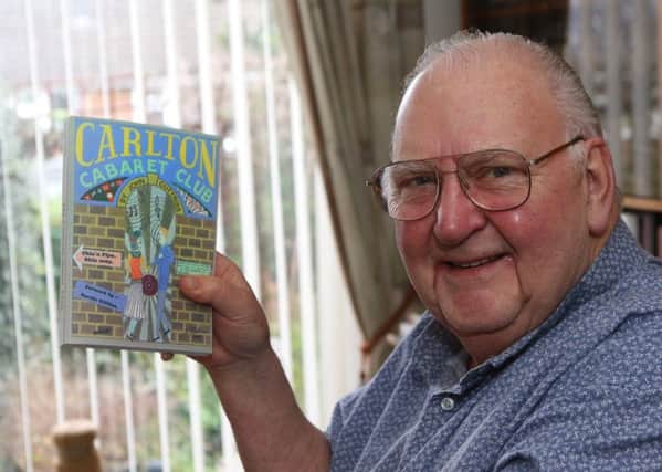 Local historian John Cuttriss with his new book on Chesterfield's Carlton Cabaret Club